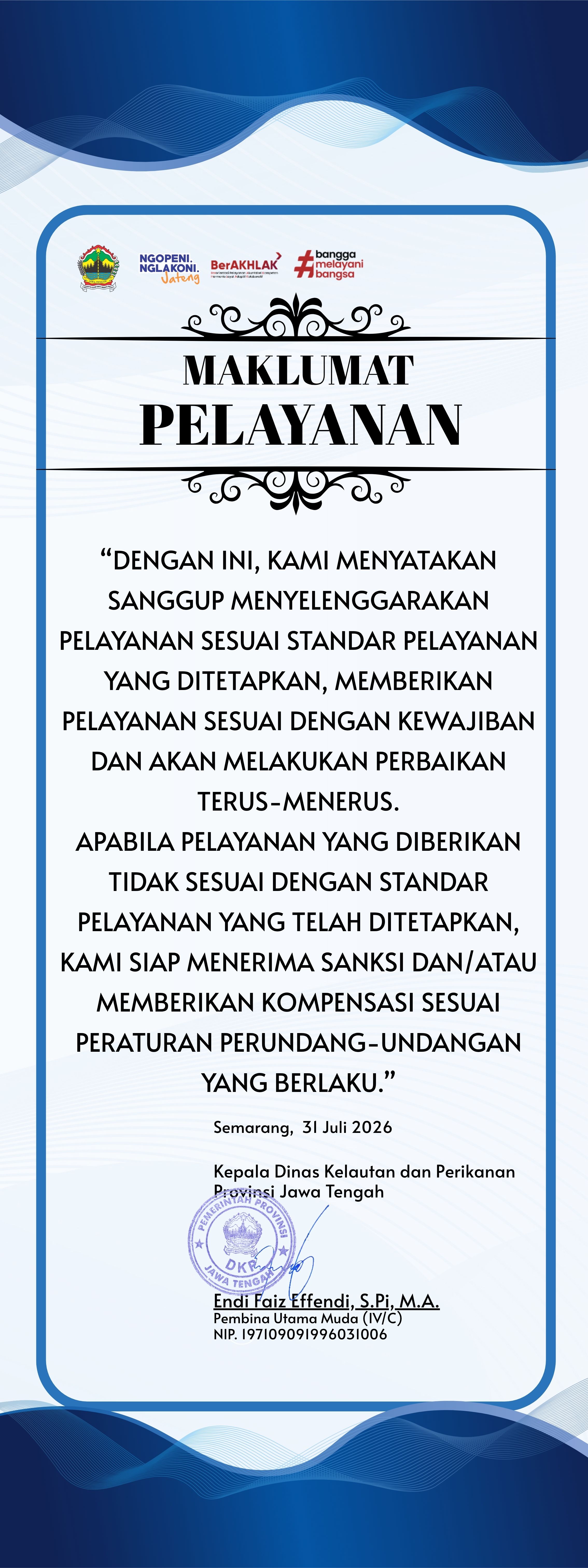 Maklumat Pelayanan Dinas Kelautan dan Perikanan Provinsi Jawa Tengah